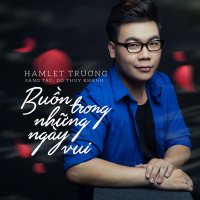Buồn Trong Những Ngày Vui (Single)