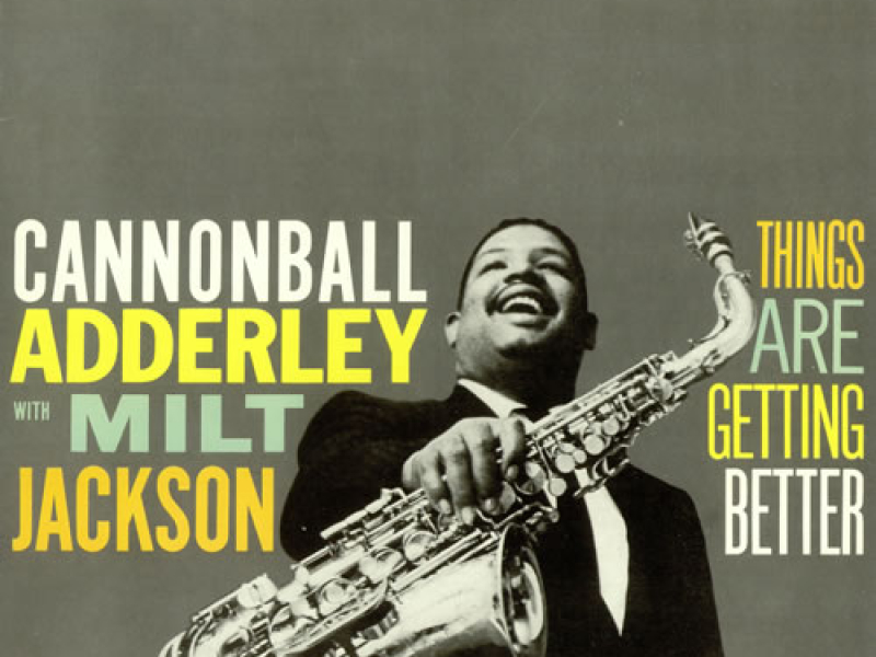 Things Are Getting Better