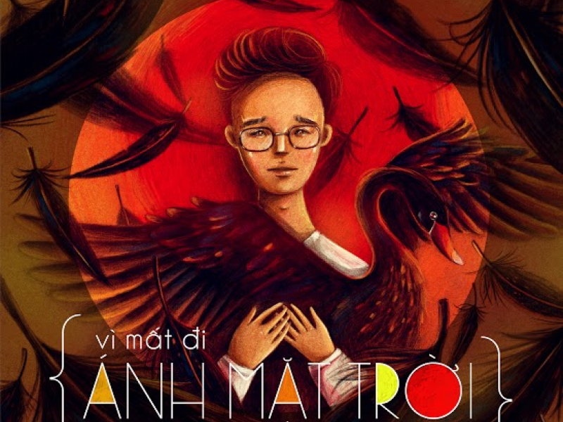 Vì Mất Đi Ánh Mặt Trời (Single)