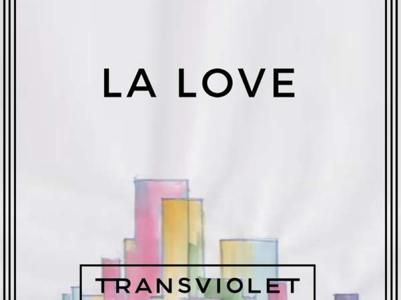 LA Love (Single)