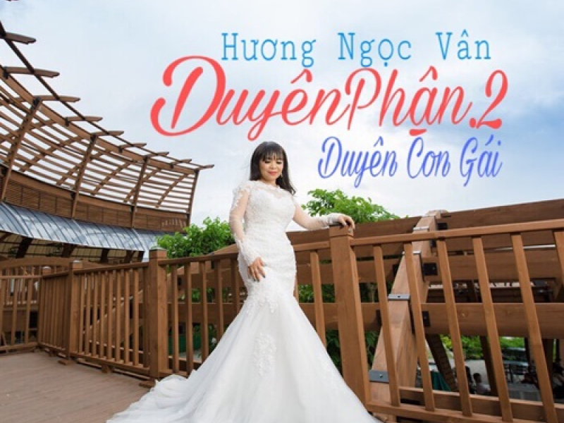 Duyên Phận 2 - Duyên Con Gái