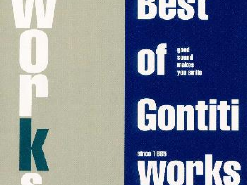 The Best Of GONTITI Works