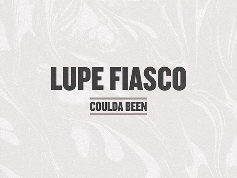 Coulda Been (Single)