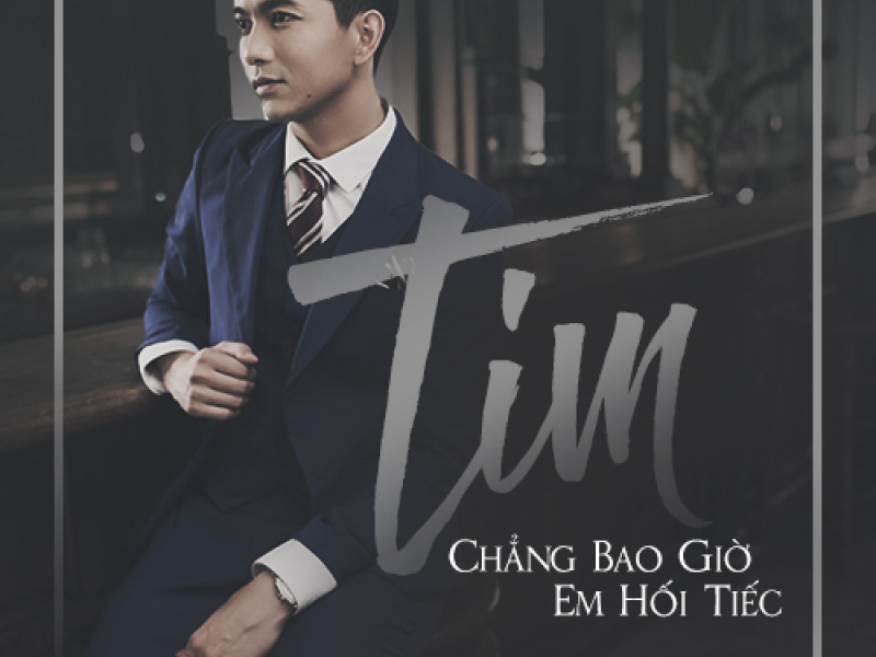 Chẳng Bao Giờ Em Hối Tiếc (Single)