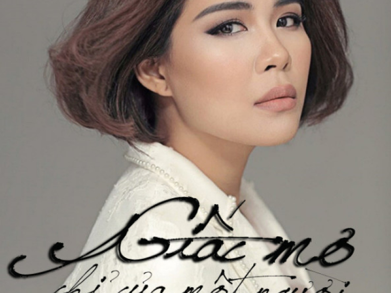 Giấc Mơ Chỉ Của Một Người