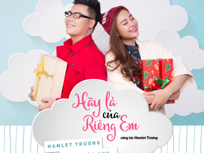 Hãy Là Của Riêng Em (Single)