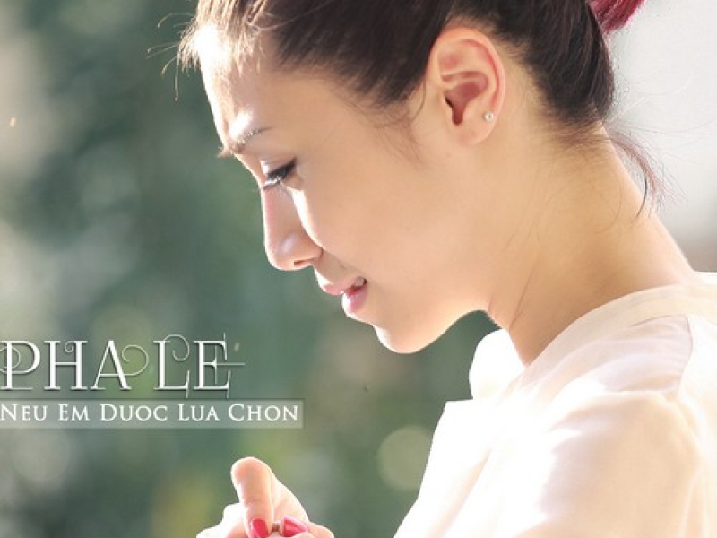 Nếu Em Được Lựa Chọn