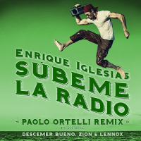 SÚBEME LA RADIO (Paolo Ortelli Remix) (Single)