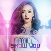 I Will Show You (Single)