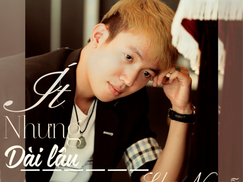 Ít Nhưng Dài Lâu