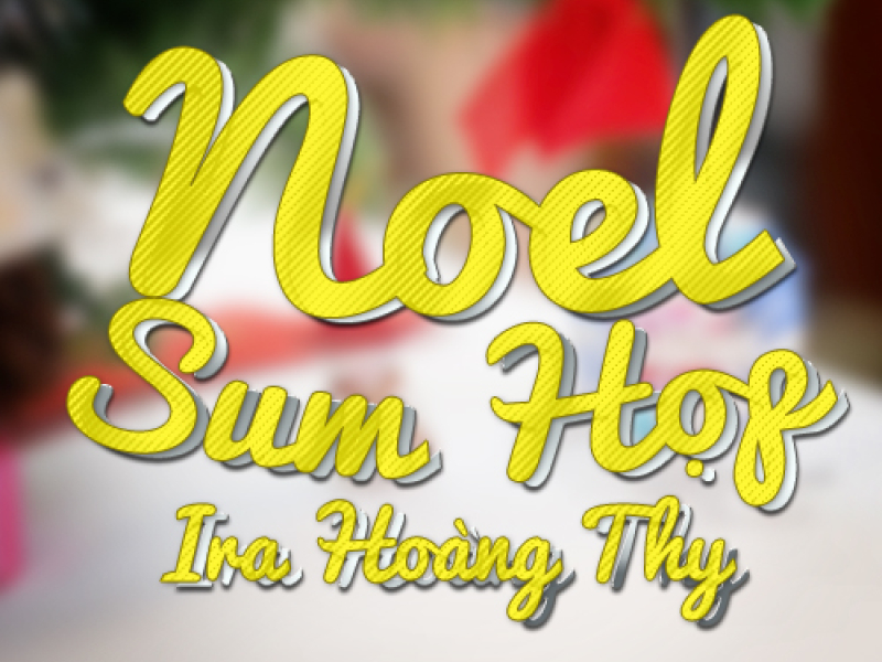 Noel Sum họp