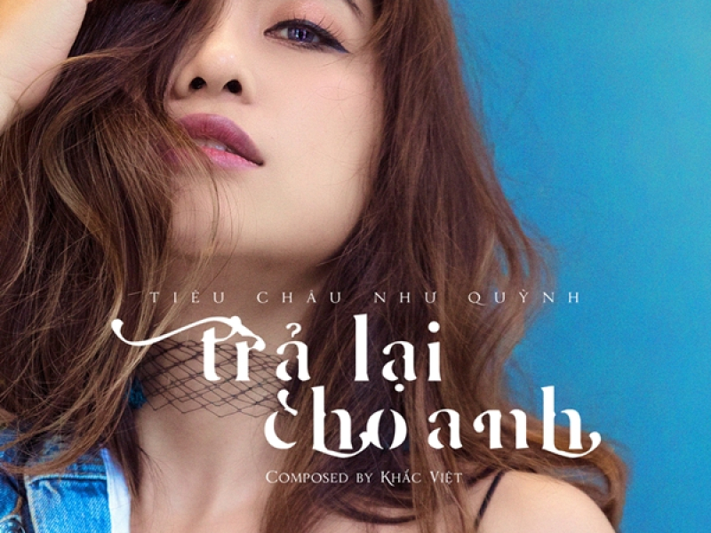 Trả Lại Cho Anh (Single)