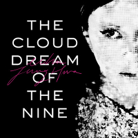 The Cloud Dream Of The Nine (Single)