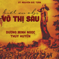 Biết Ơn Chị Võ Thị Sáu (Single)
