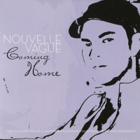 Coming Home Nouvelle Vague (CD1)