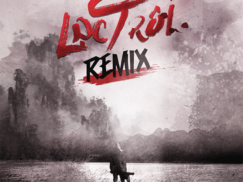 Lạc Trôi (Triple D Remix) (Single)