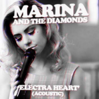 Electra Heart Acoustic - EP