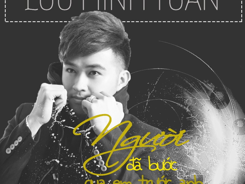 Người Đã Bước Qua Em Trước Anh