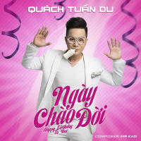 Ngày Chào Đời - Happy Birthday To You  (Single)