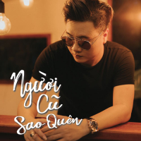 Người Cũ Sao Quên (Single)