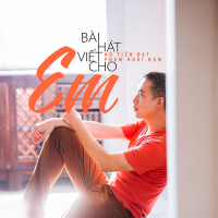 Bài Hát Viết Cho Em (Single)