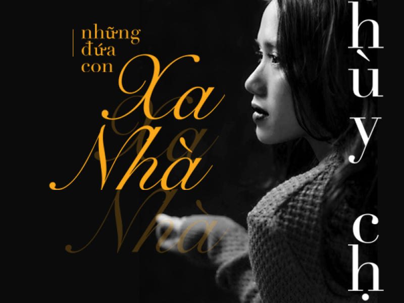 Những Đứa Con Xa Nhà (Single)