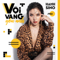Vội Vàng Yêu Anh (Single)