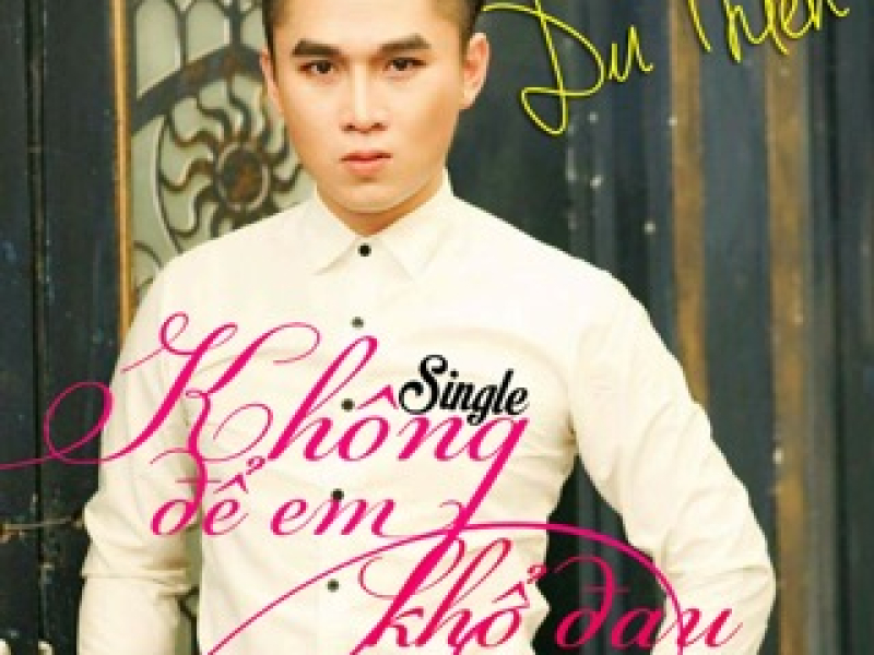 Không Để Em Khổ Đau