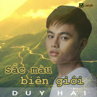 Sắc Màu Biên Giới (Single)