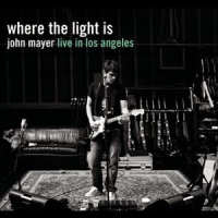 Where The Light Is - John Mayer Live In Los Angeles (CD1)