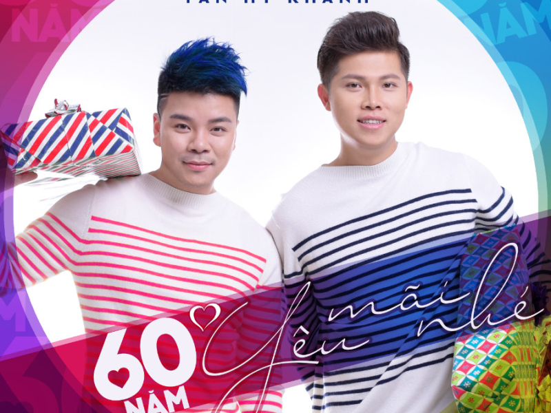 60 Năm… Yêu Mãi Nhé (Single)