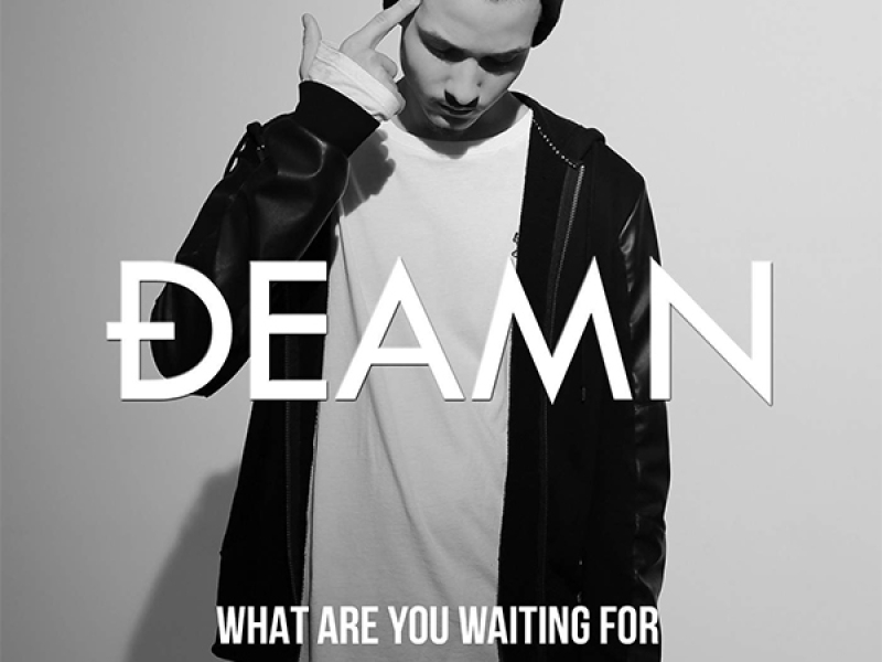 What Are You Waiting For (Single)