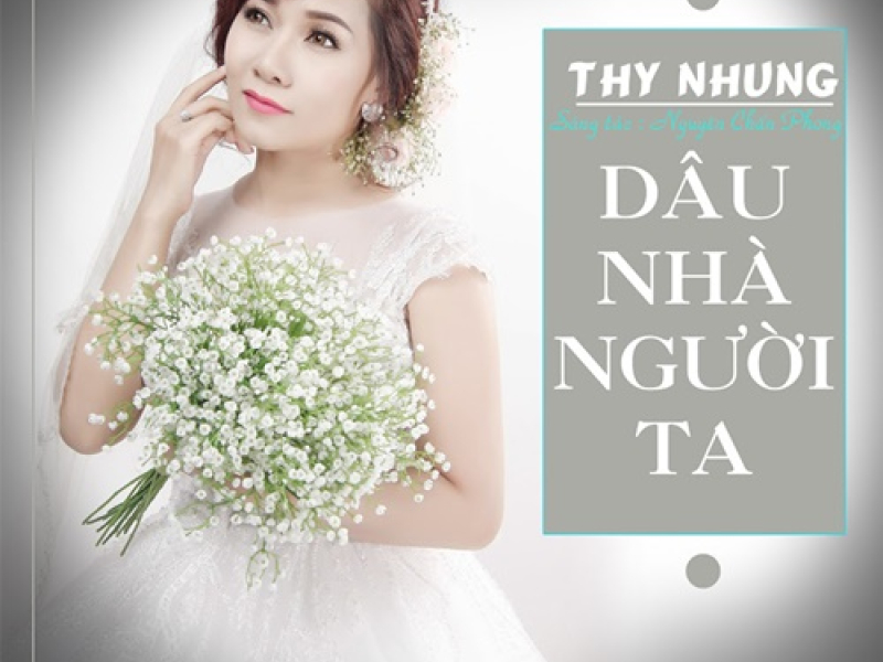 Dâu Nhà Người Ta (Single)