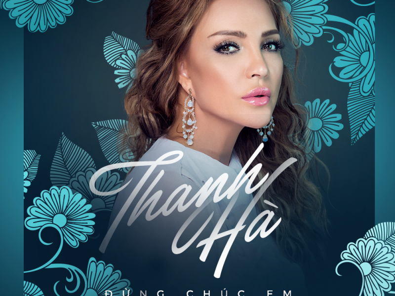 Đừng Chúc Em Hạnh Phúc (Single)