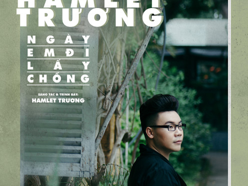 Ngày Em Đi Lấy Chồng