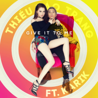 Give It To Me (Single)
