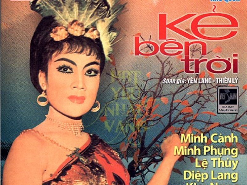 Tân Cổ Giao Duyên - Kẻ Bên Trời