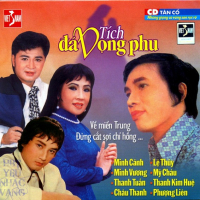 Tân Cổ Giao Duyên - Tích Đá Vọng Phu