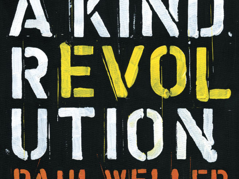 A Kind Revolution (Deluxe)