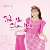 Tết Vui Chan Hòa (Single)