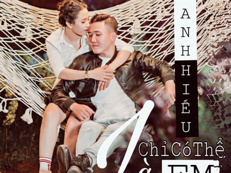 Chỉ Có Thể Là Em (Single)