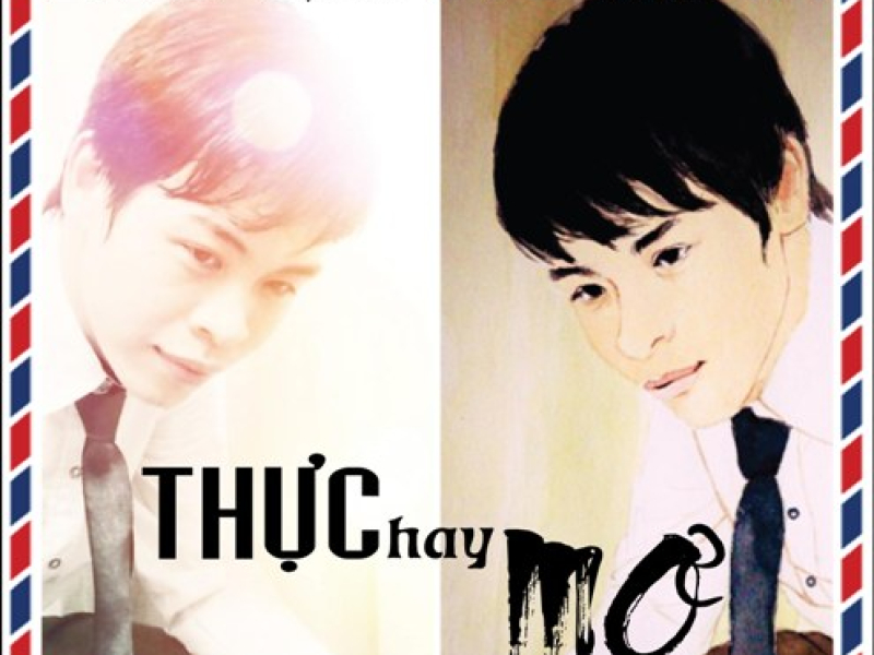 Thực Hay Mơ (Single)
