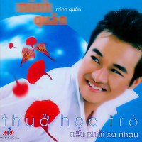 Thuở Học Trò ...Nếu Phải Xa Nhau