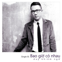 Bao Giờ Có Nhau (Single)