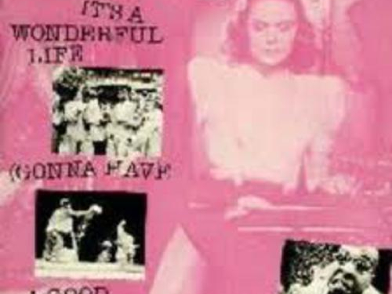 It's A Wonderful Life (Gonna Have A Good Time)