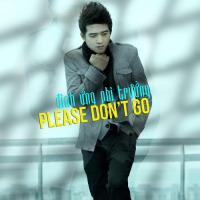 Please Don’t Go (Single)