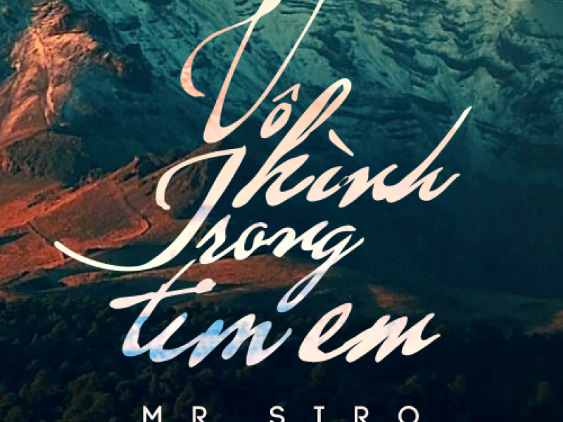 Vô Hình Trong Tim Em (Single)