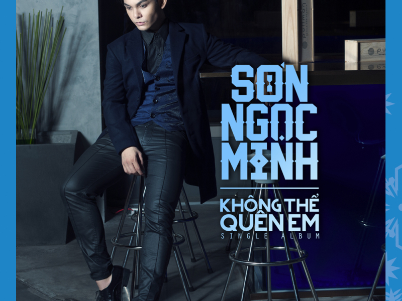 Không Thể Quên Em (Single)