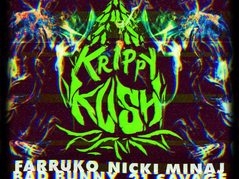 Krippy Kush (Remix) (Single)