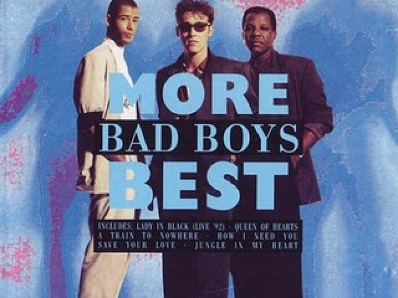 More Bad Boys Best